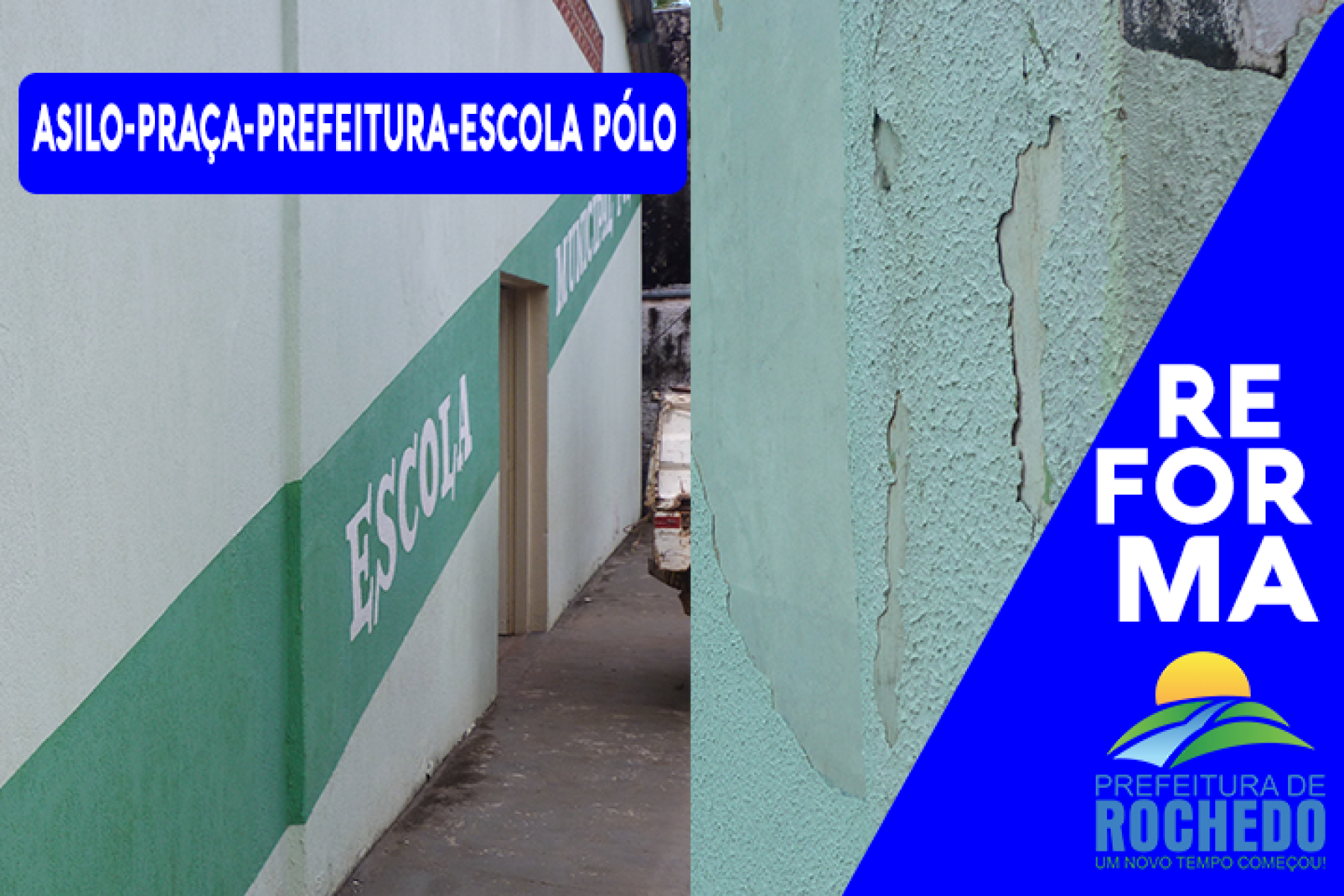 AS REFORMAS NÃO PARAM, AGORA CHEGOU A VEZ DA ESCOLA PÓLO