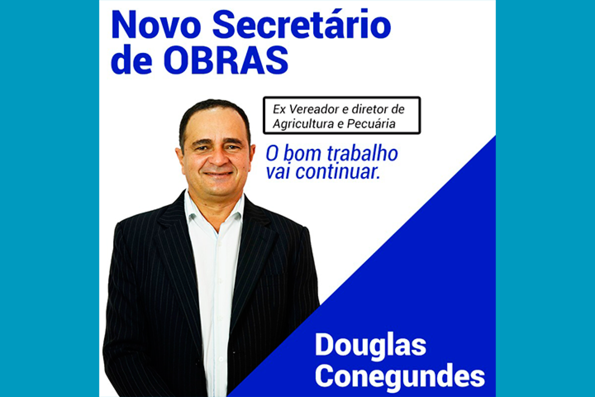 Novo secretário de obras 