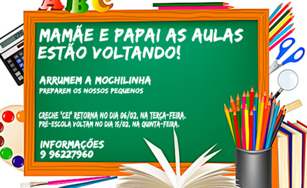 Atenção mamães e papais as aulas estão voltando!