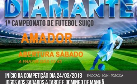 VAI COMEÇAR A COPA DIAMANTE DE FUTEBOL SUIÇO