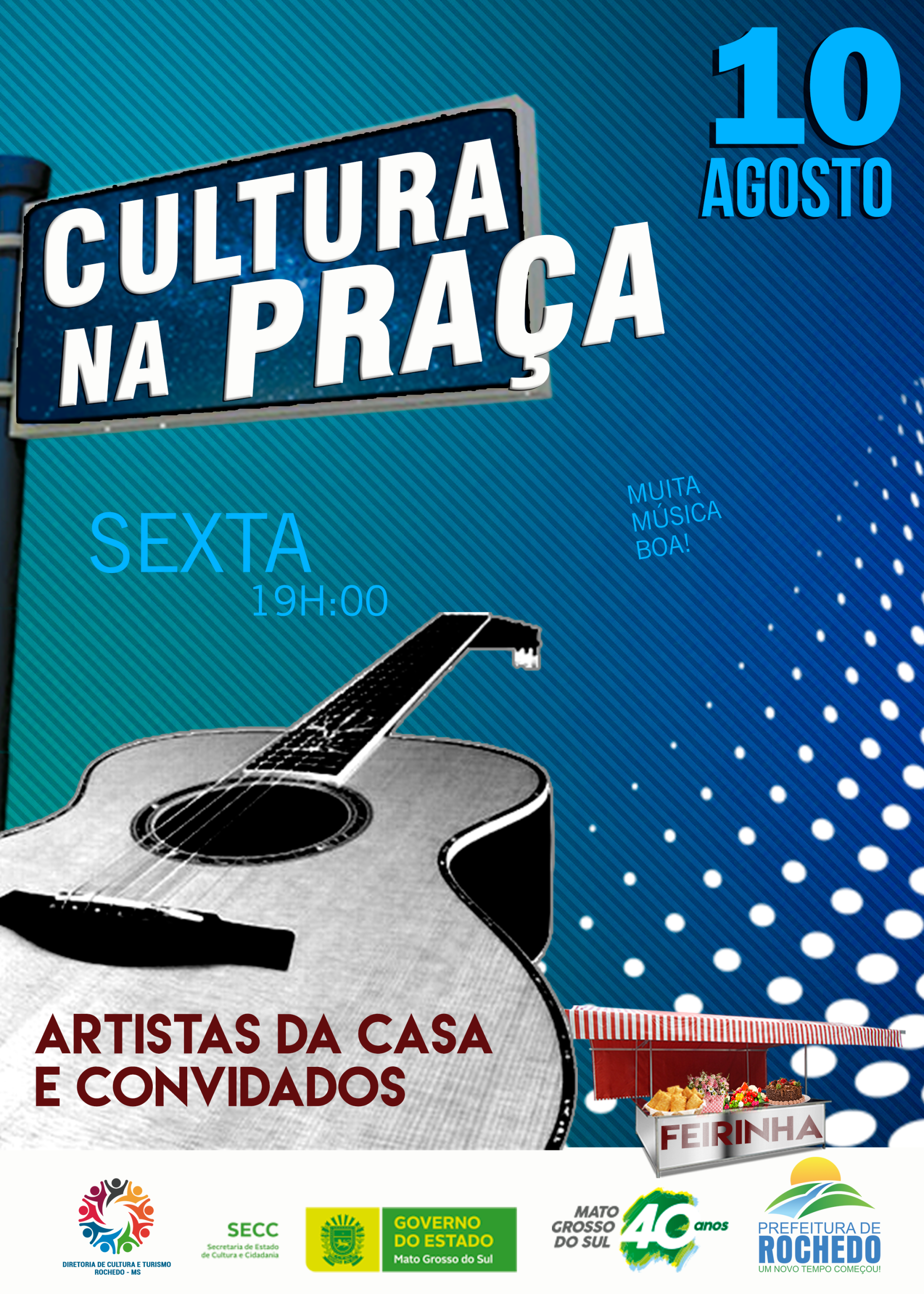 CULTURA NA PRAÇA "AGOSTO"