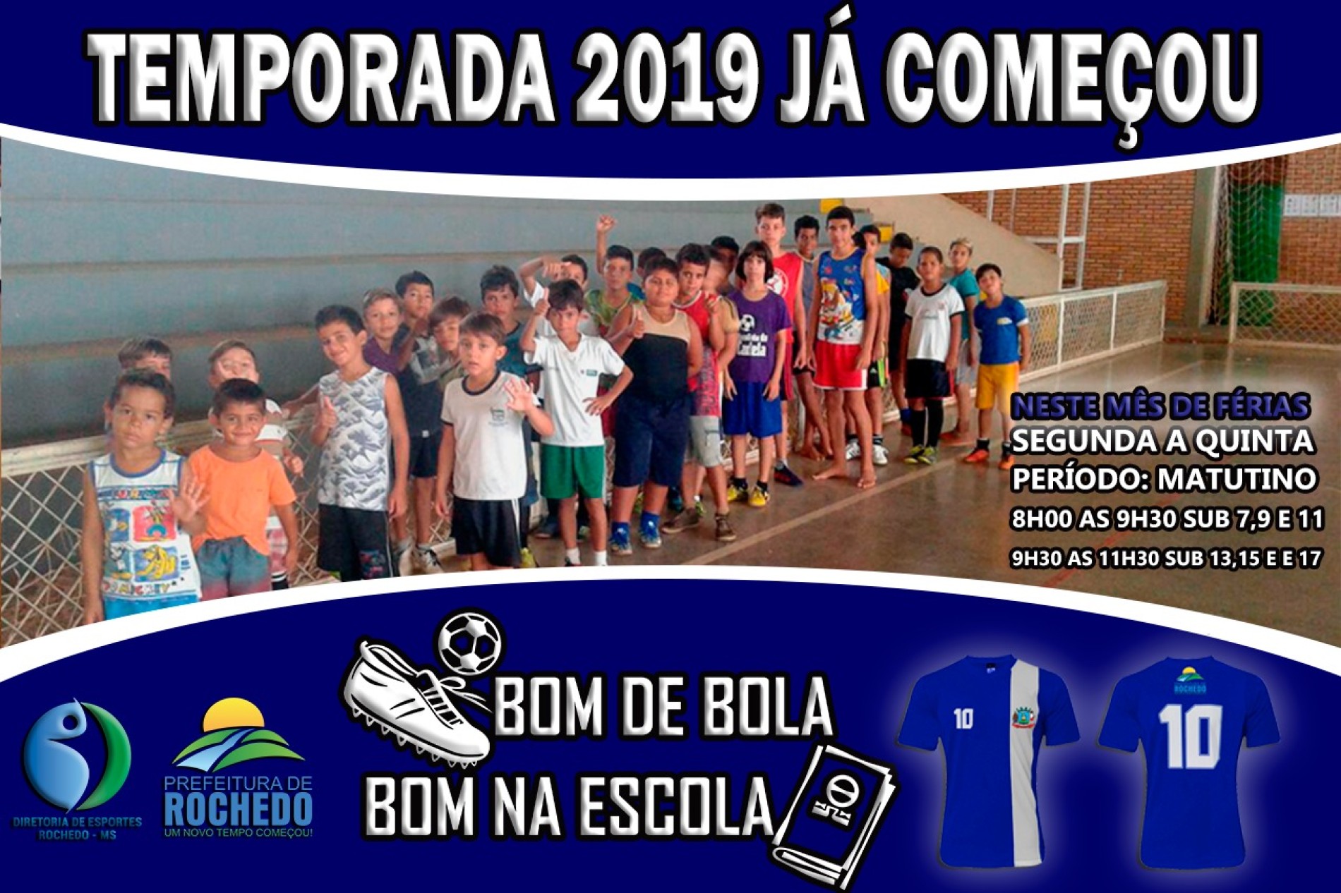 BOM DE BOLA, BOM NA ESCOLA 2019
