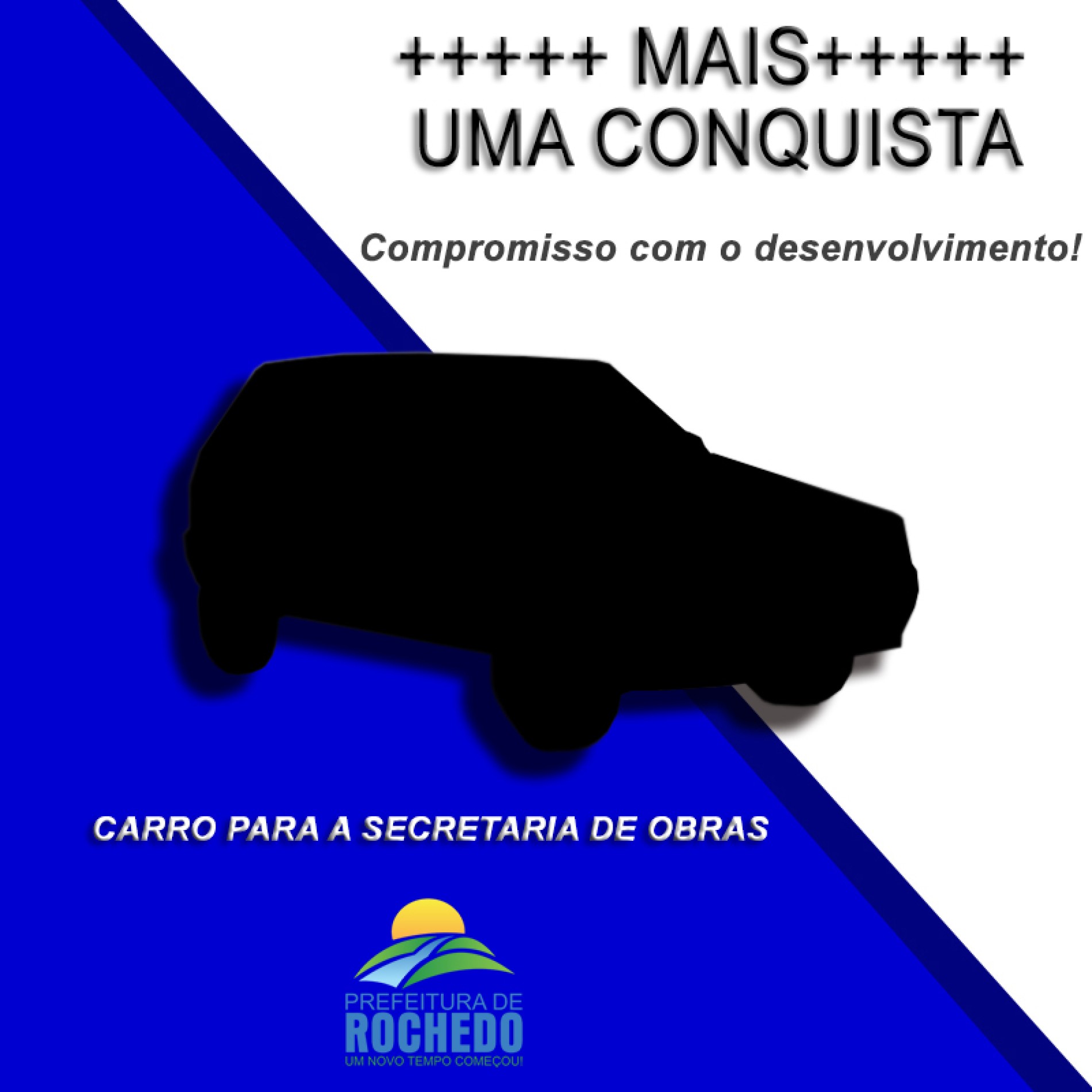 Mais uma conquista!!! Carro para a Secretaria de Obras