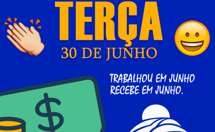 SALÁRIO NA CONTA "JUNHO 2020